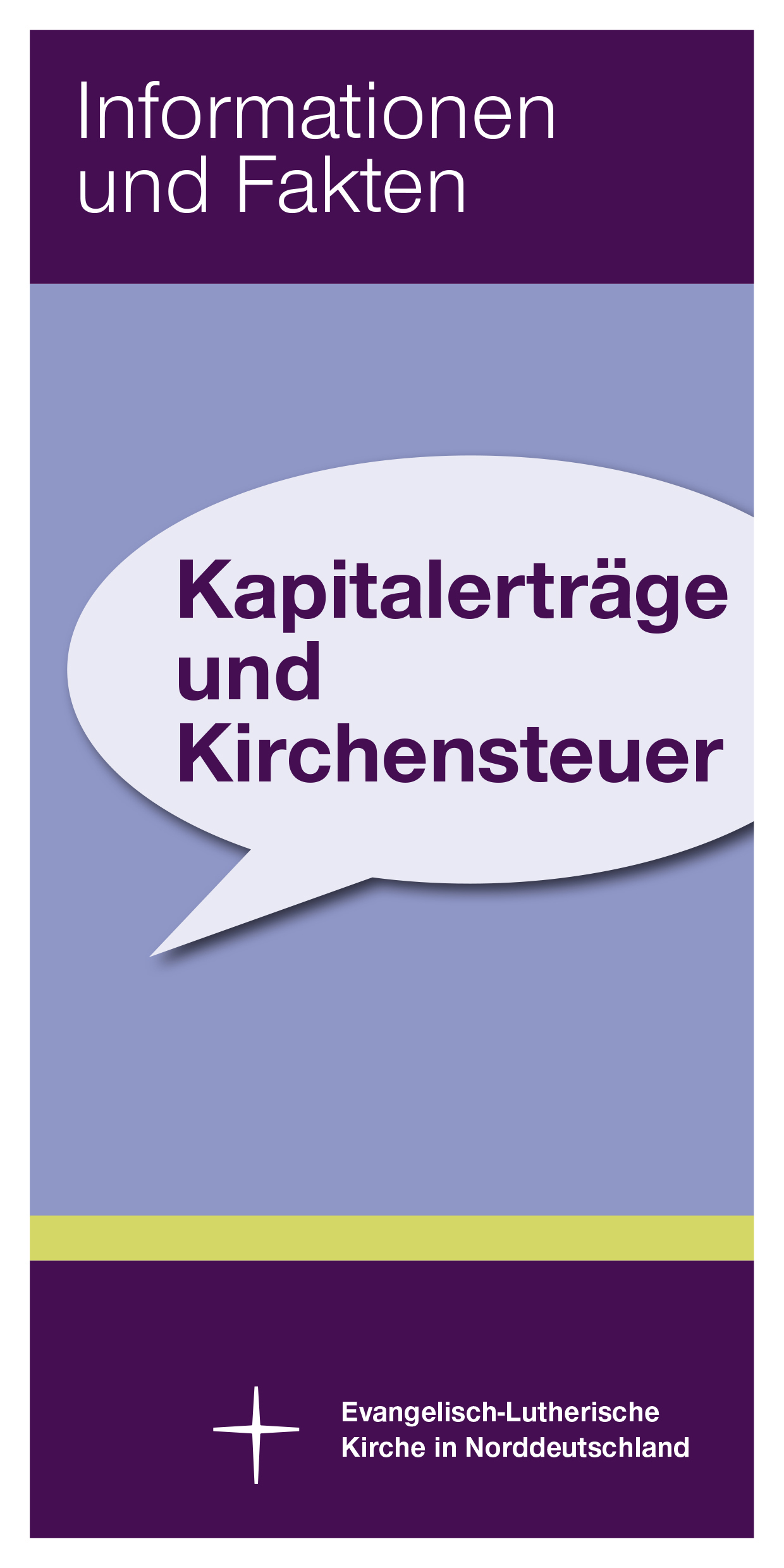 Kapitalerträge und Kirchensteuer Flyer Kapitalerträge und Kirchensteuer Flyer und